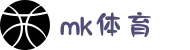MK体育 (mksports)官方网站-专业的体育数据服务平台